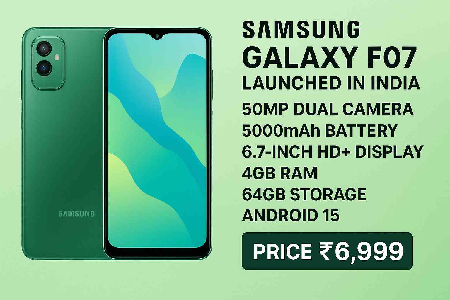 Samsung Galaxy F07 Launched in India
